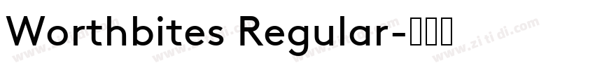 Worthbites Regular字体转换